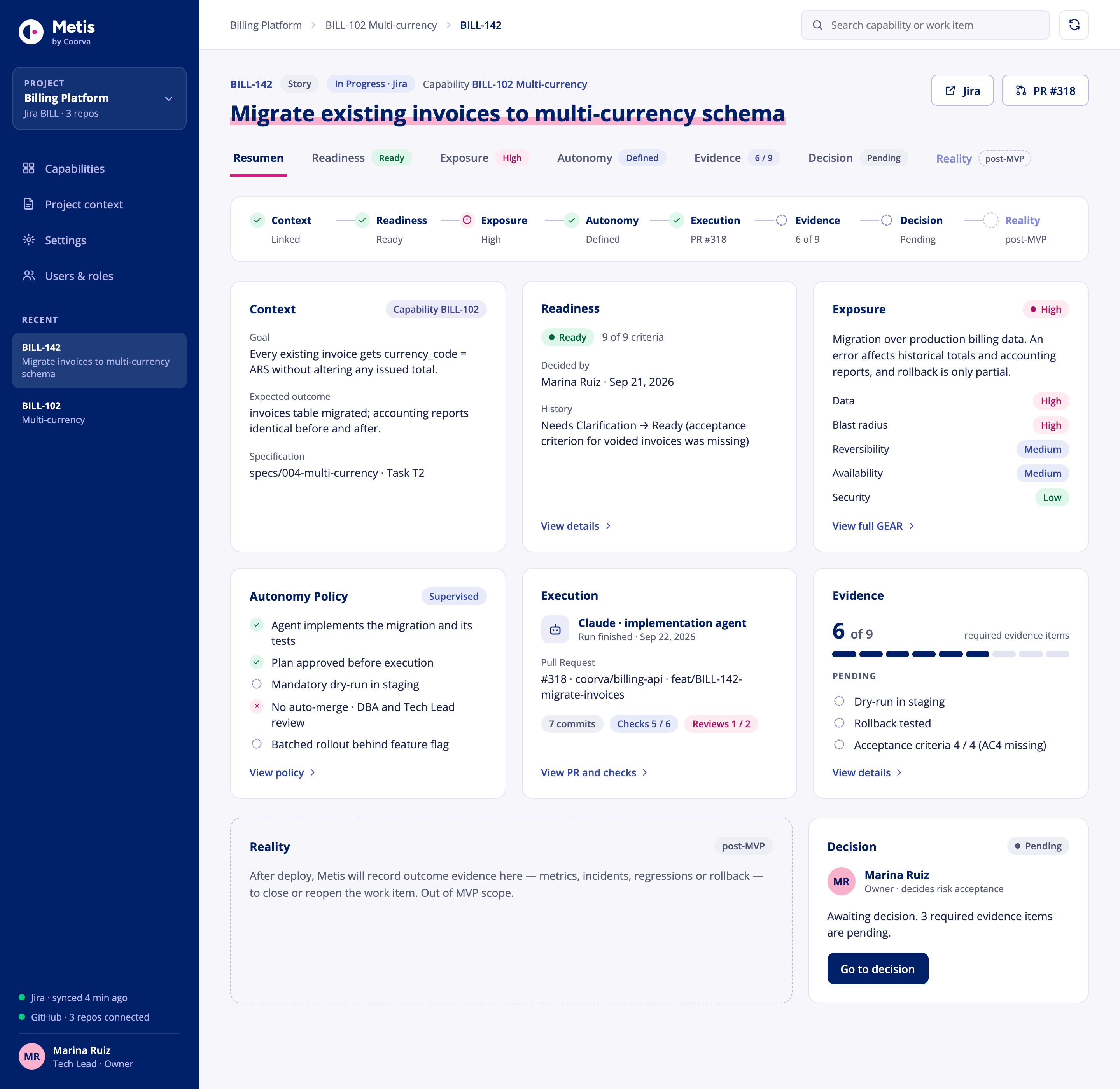 Metis Governance Work Item View for BILL-142, Migrate existing invoices to multi-currency schema, showing Context, Readiness, Exposure, Autonomy Policy, Execution, Evidence and Decision.